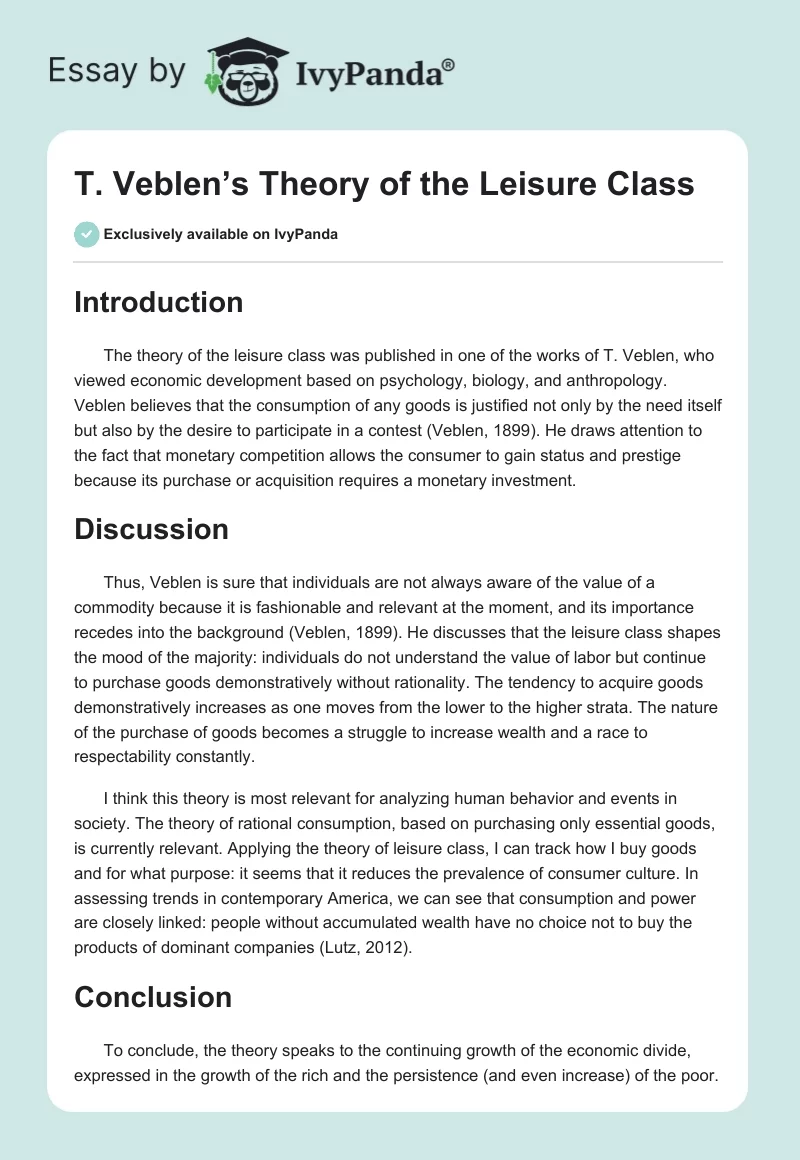 T. Veblen’s Theory of the Leisure Class. Page 1