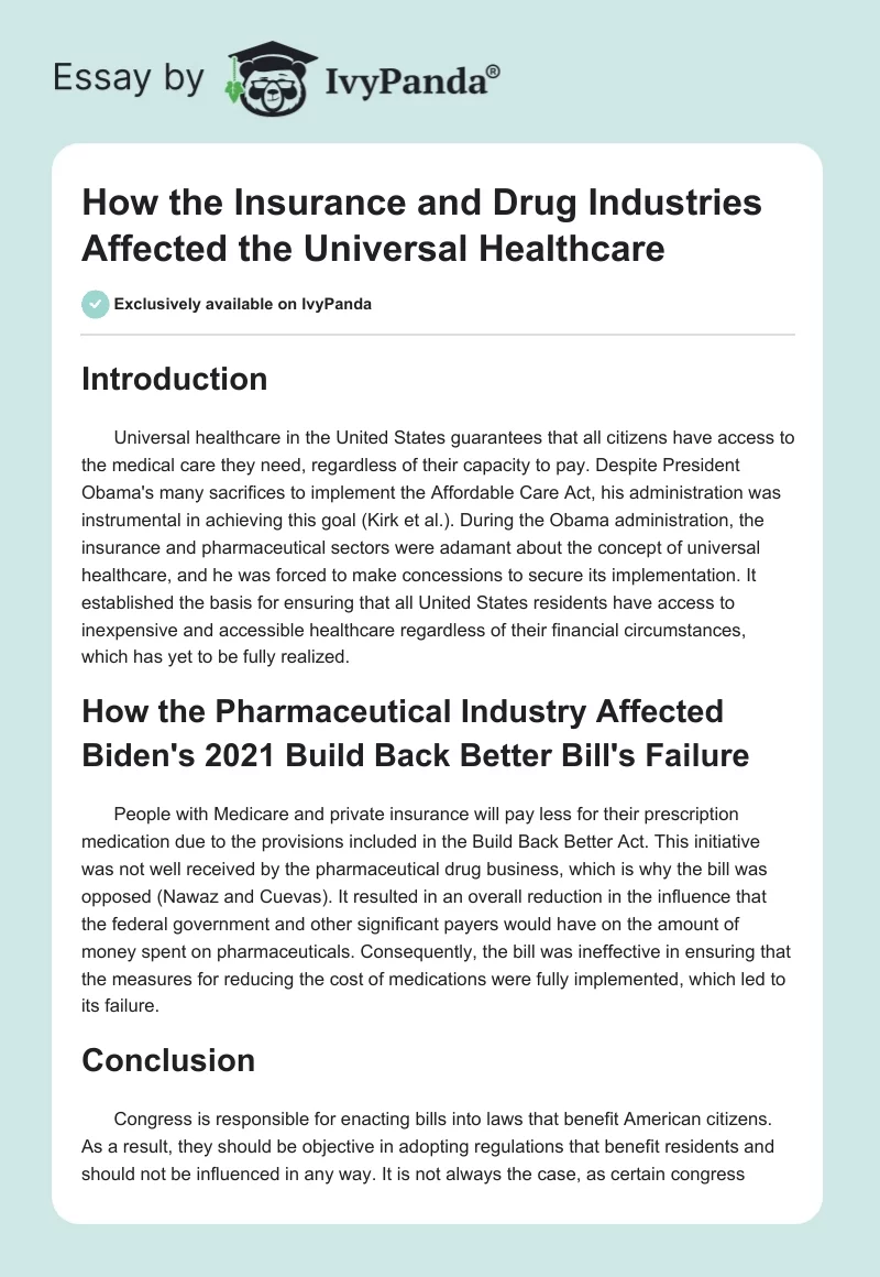 How the Insurance and Drug Industries Affected the Universal Healthcare. Page 1