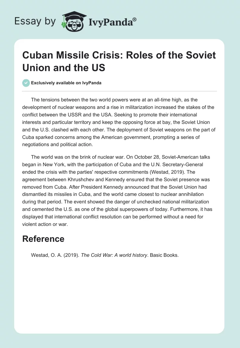 Cuban Missile Crisis: Roles of the Soviet Union and the US. Page 1