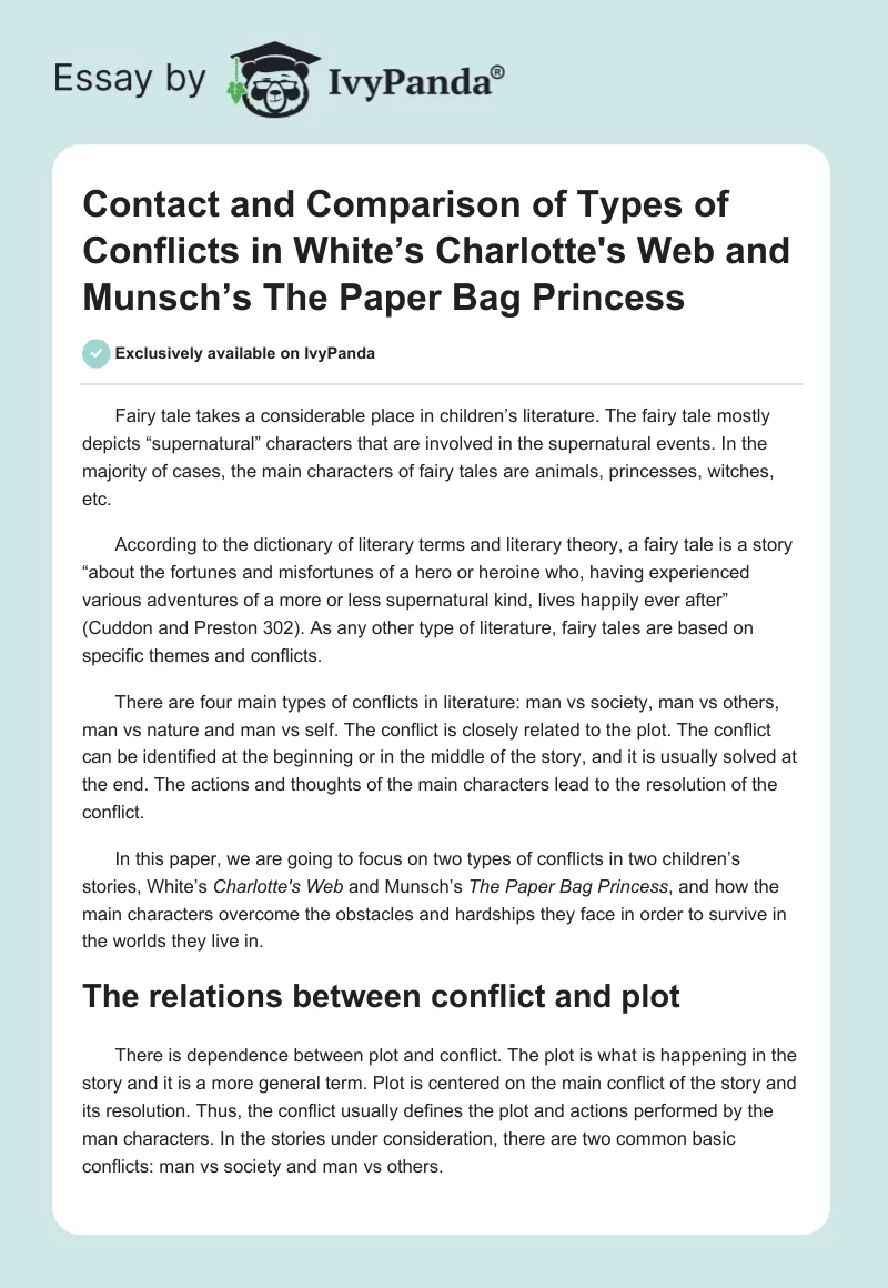Contact and Comparison of Types of Conflicts in White’s Charlotte's Web and Munsch’s The Paper Bag Princess. Page 1