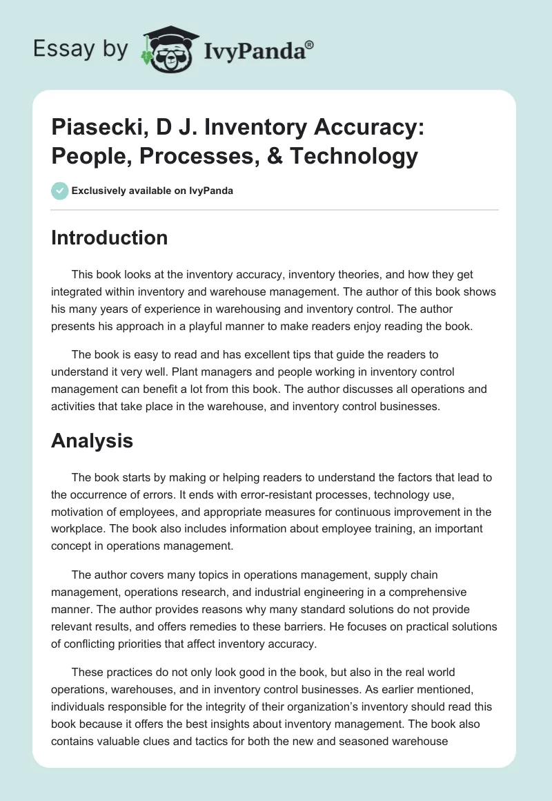 Piasecki, D J. Inventory Accuracy: People, Processes, & Technology. Page 1