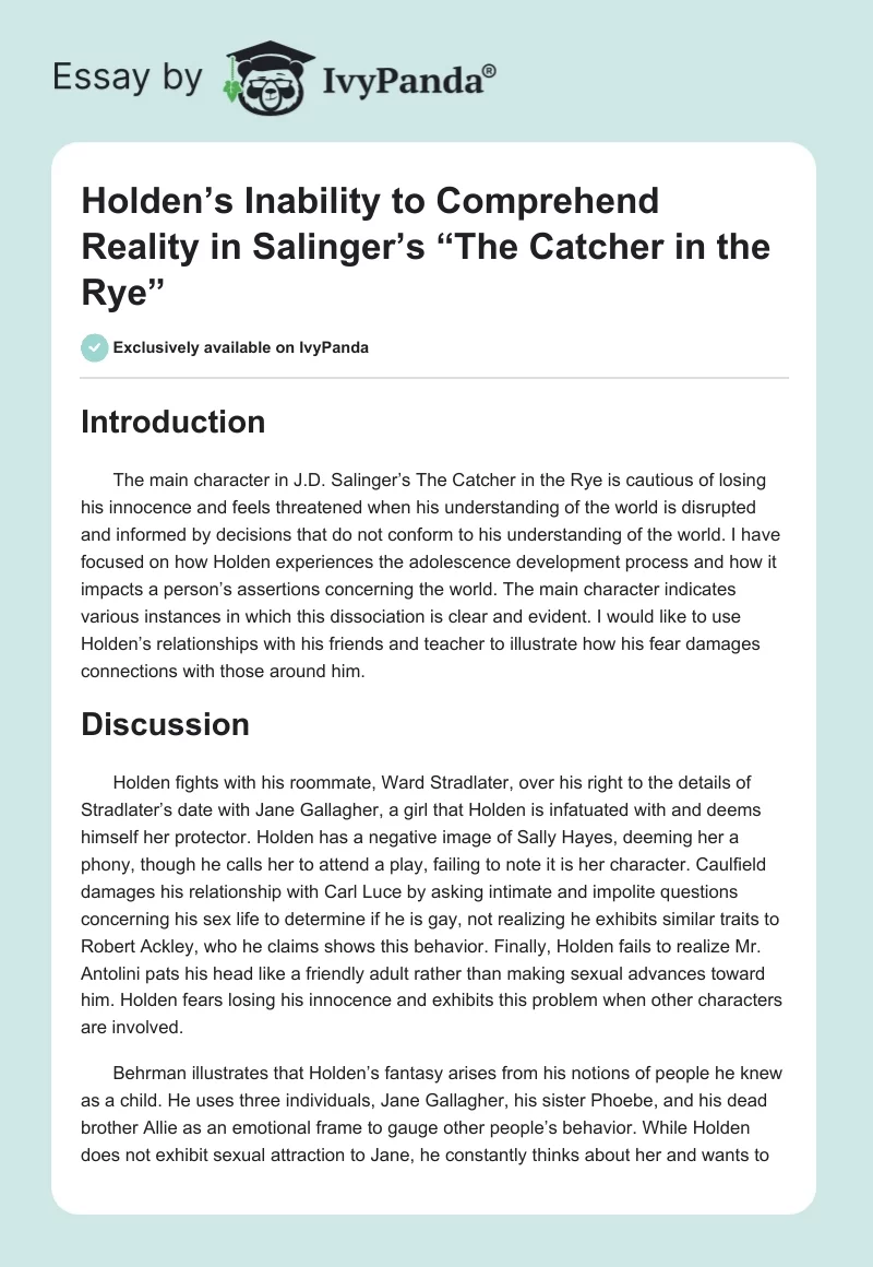 Holden’s Inability to Comprehend Reality in Salinger’s “The Catcher in the Rye”. Page 1