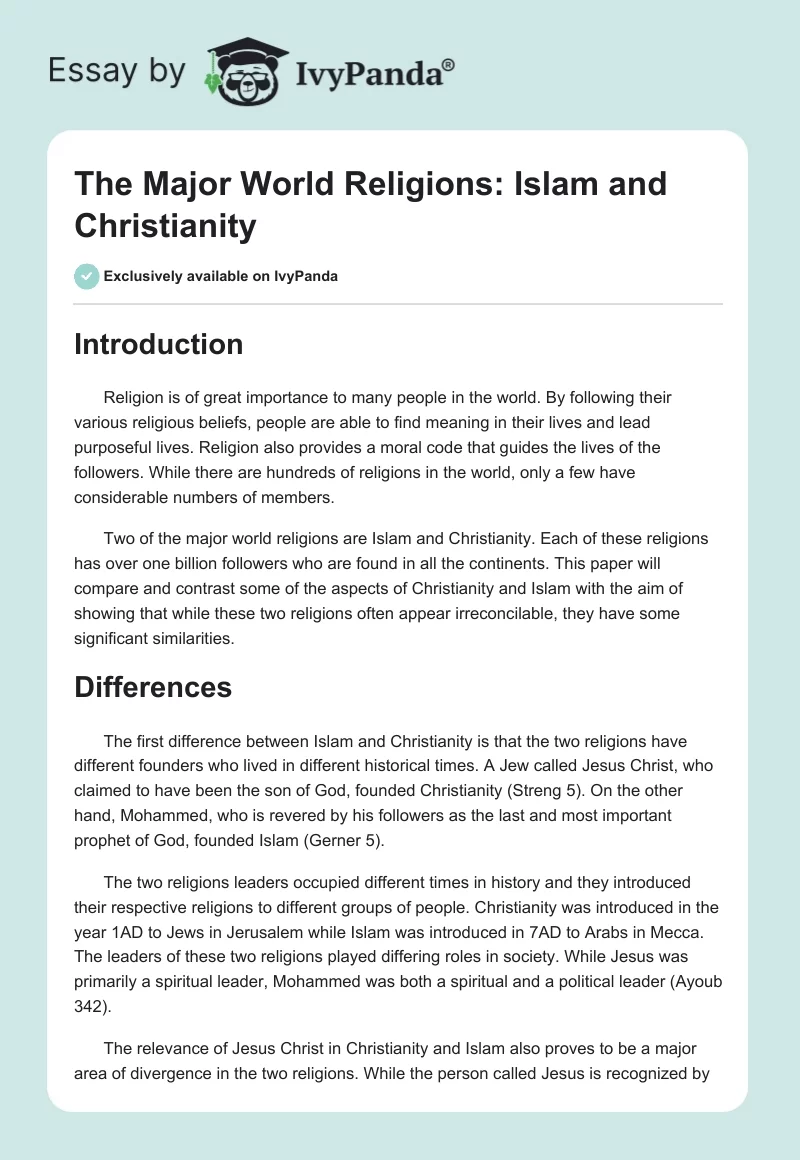 The Major World Religions: Islam and Christianity. Page 1