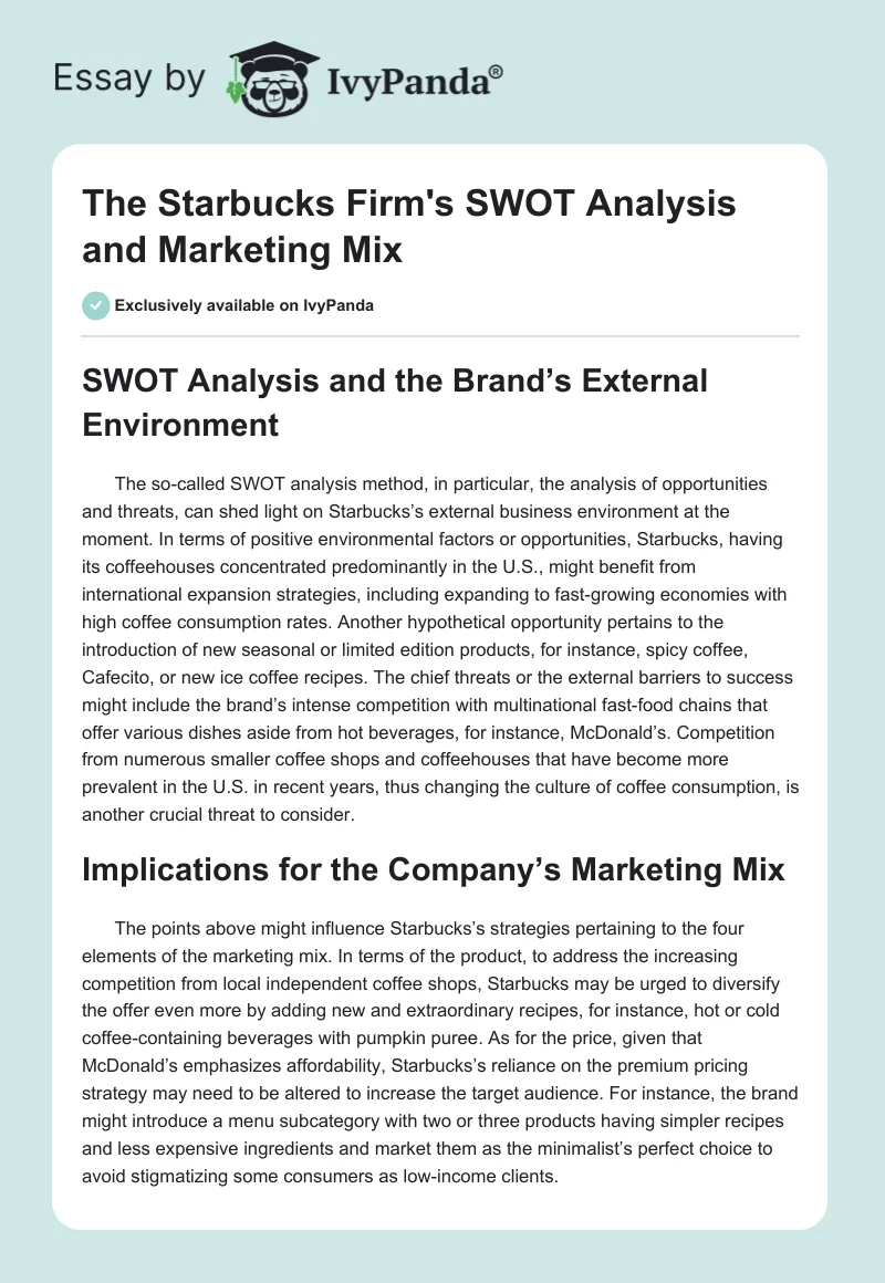 The Starbucks Firm's SWOT Analysis and Marketing Mix. Page 1