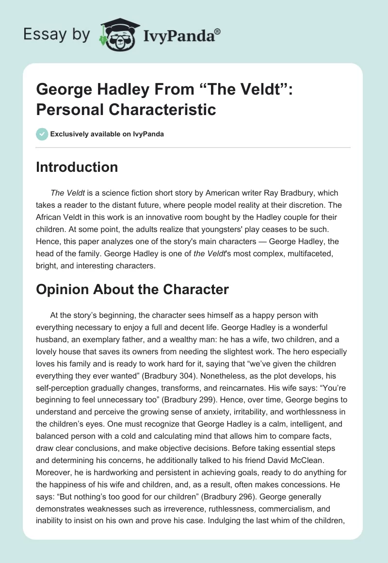 George Hadley From “The Veldt”: Personal Characteristic. Page 1