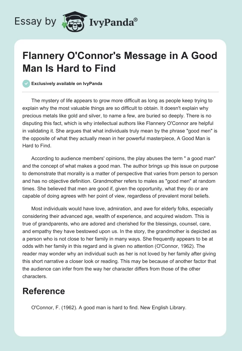 Flannery O'Connor's Message in "A Good Man Is Hard to Find". Page 1