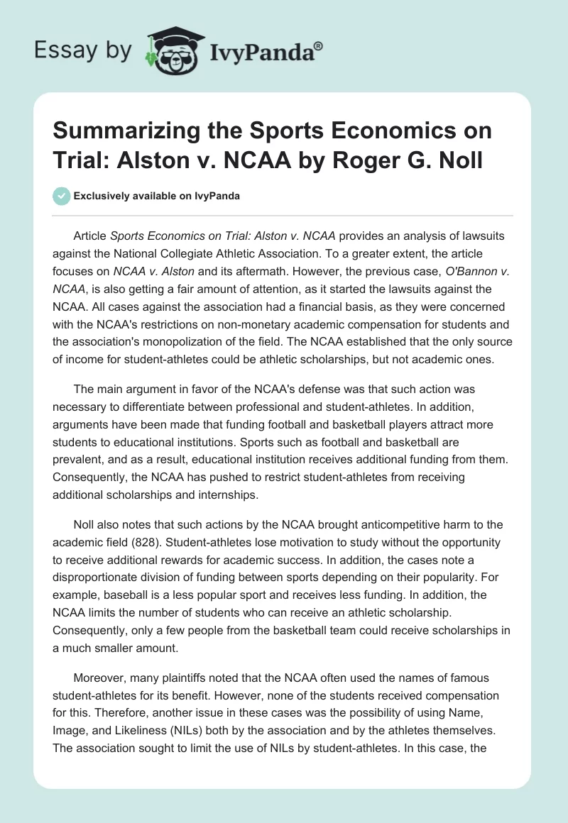 Summarizing the "Sports Economics on Trial: Alston v. NCAA" by Roger G. Noll. Page 1