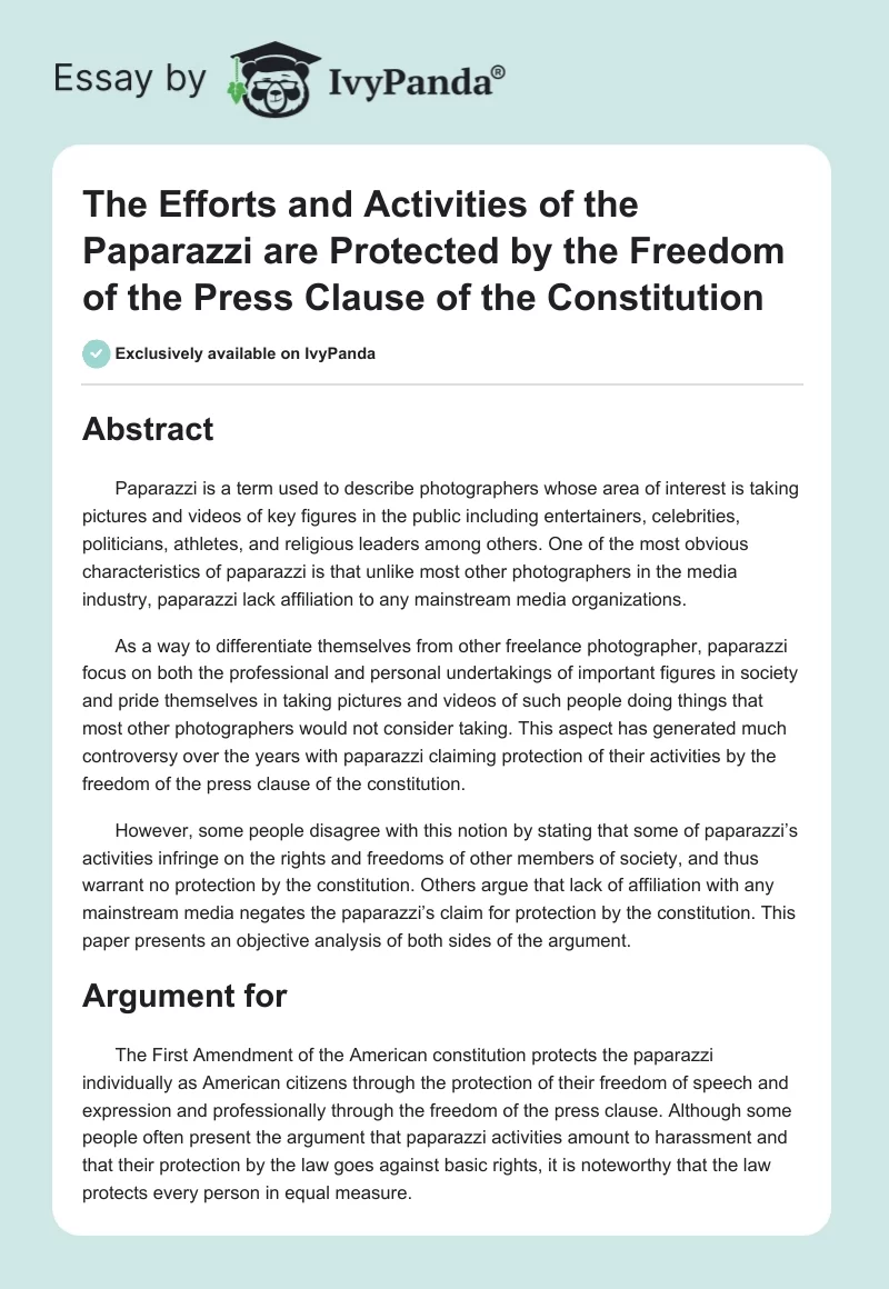 The Efforts and Activities of the Paparazzi are Protected by the Freedom of the Press Clause of the Constitution. Page 1