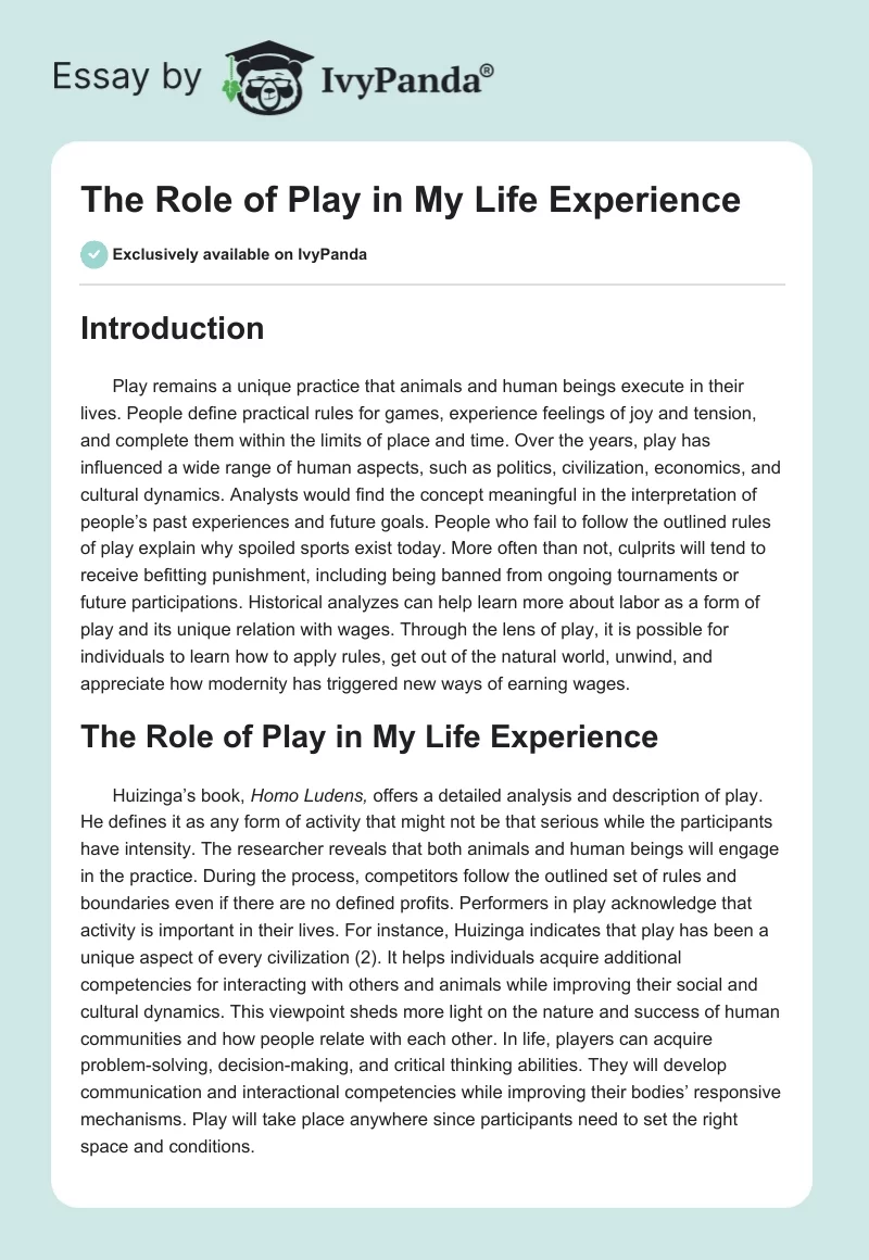 The Role of Play in My Life Experience. Page 1