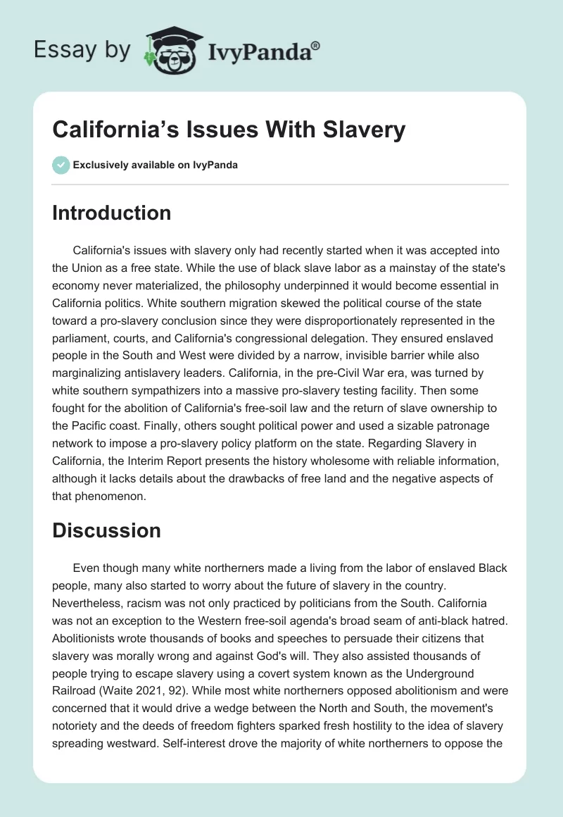 California’s Issues With Slavery. Page 1