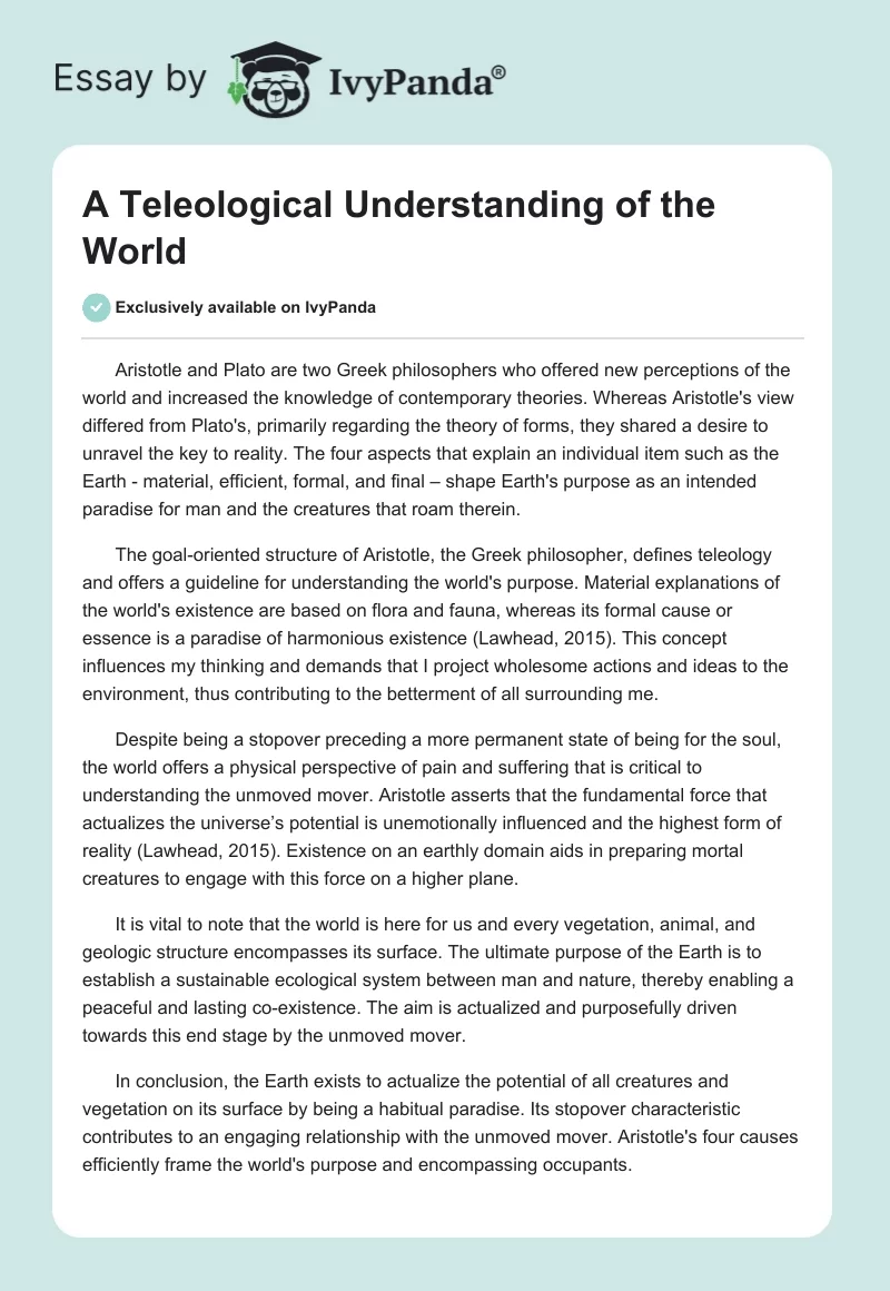 A Teleological Understanding of the World - 327 Words | Essay Example