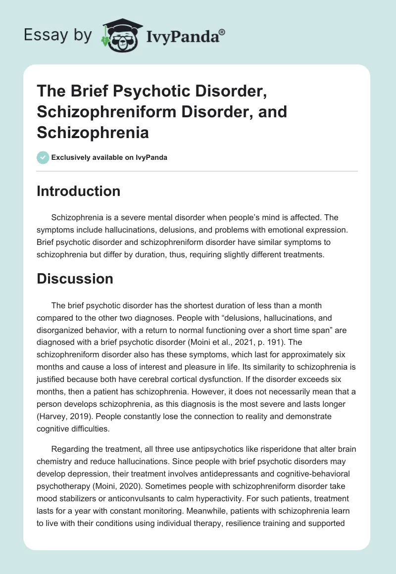 The Brief Psychotic Disorder, Schizophreniform Disorder, and Schizophrenia. Page 1