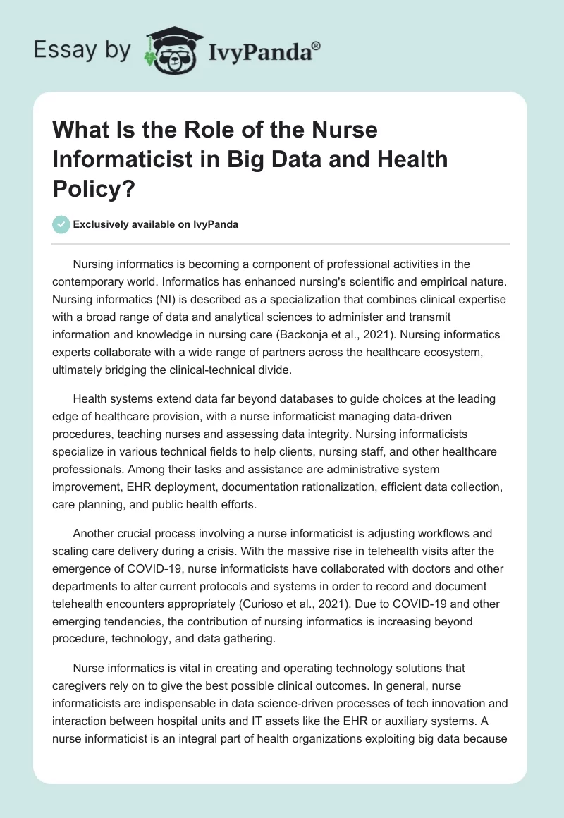 What Is the Role of the Nurse Informaticist in Big Data and Health Policy?. Page 1
