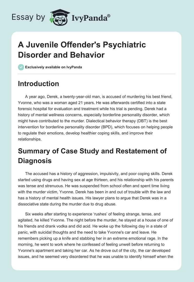 A Juvenile Offender's Psychiatric Disorder and Behavior. Page 1