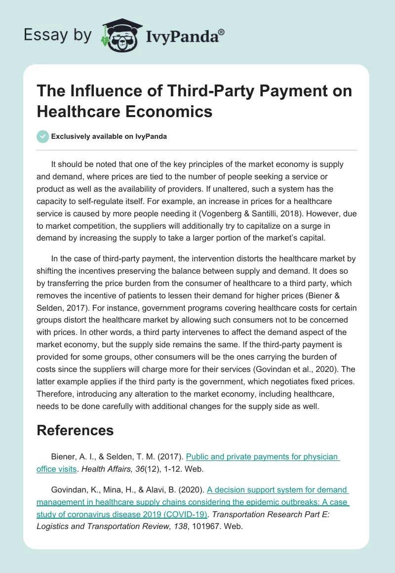 The Influence of Third-Party Payment on Healthcare Economics. Page 1