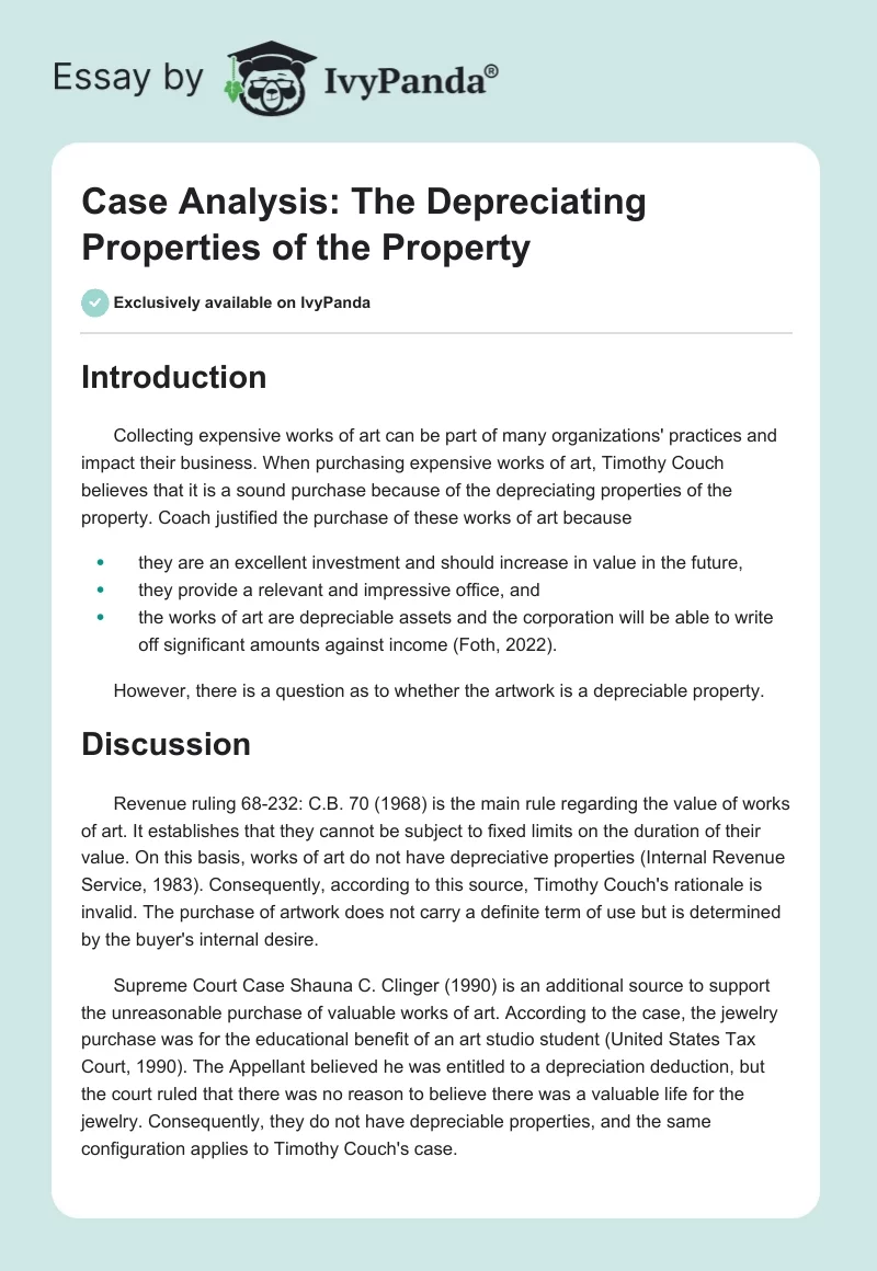 Case Analysis: The Depreciating Properties of the Property. Page 1