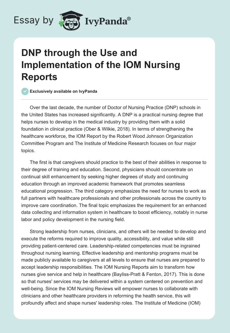 DNP through the Use and Implementation of the IOM Nursing Reports. Page 1