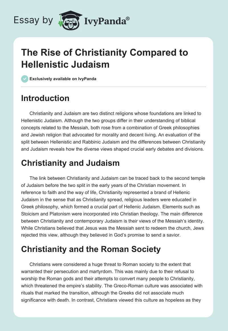 The Rise of Christianity Compared to Hellenistic Judaism. Page 1