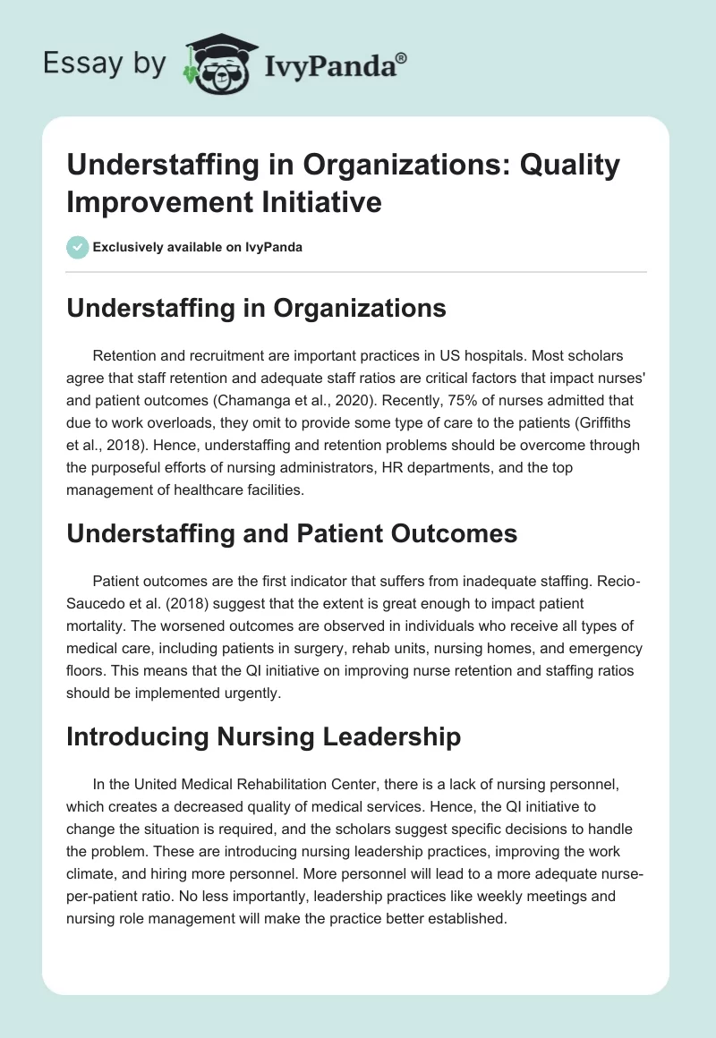 Understaffing in Organizations: Quality Improvement Initiative. Page 1