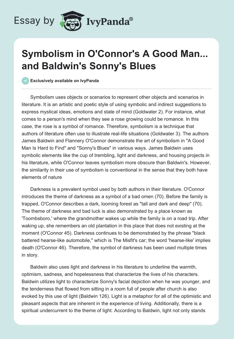 Symbolism in O'Connor's "A Good Man..." and Baldwin's "Sonny's Blues". Page 1