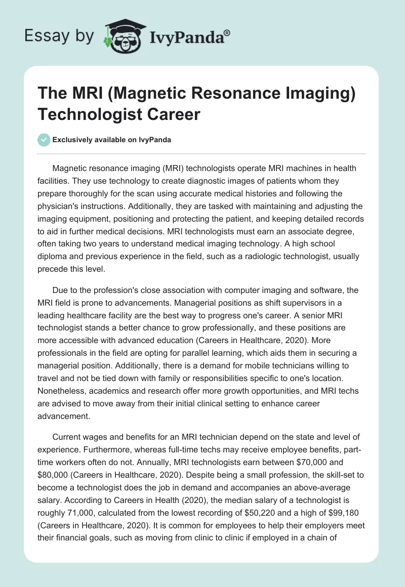 The MRI (Magnetic Resonance Imaging) Technologist Career. Page 1