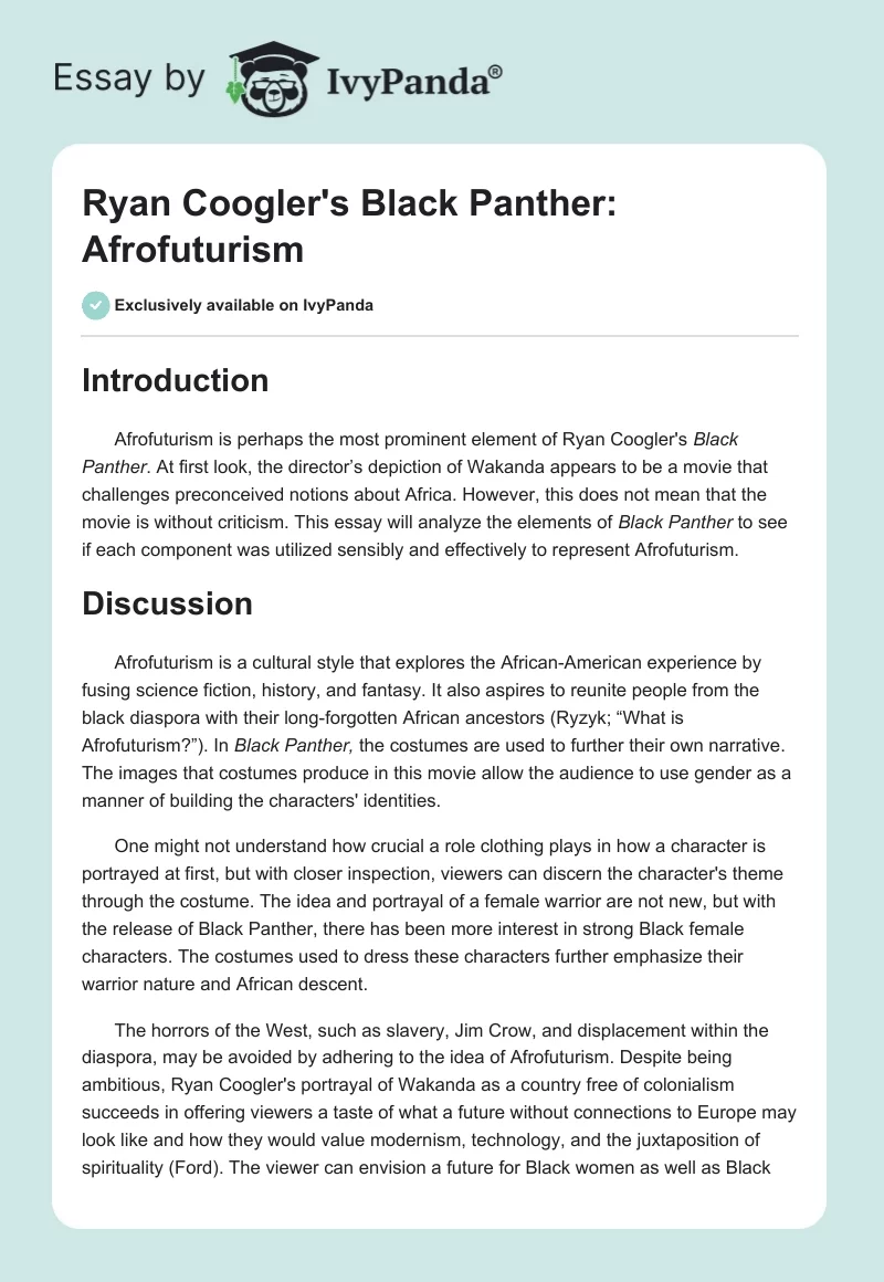 Ryan Coogler's Black Panther: Afrofuturism. Page 1
