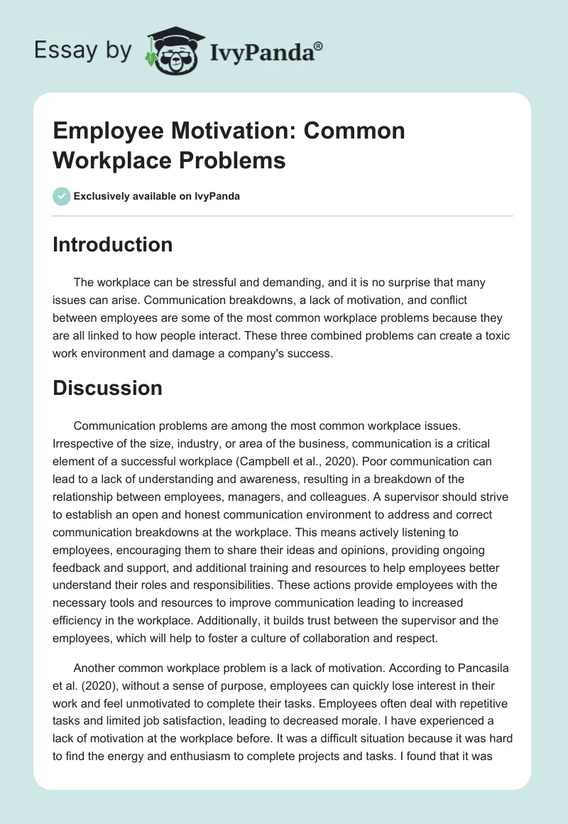 Communication Failure, Lack of Motivation, and Conflicts as Common Workplace Issues. Page 1