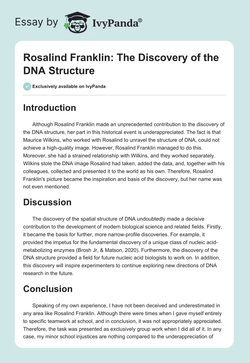 Rosalind Franklin: The Discovery of the DNA Structure. Page 1