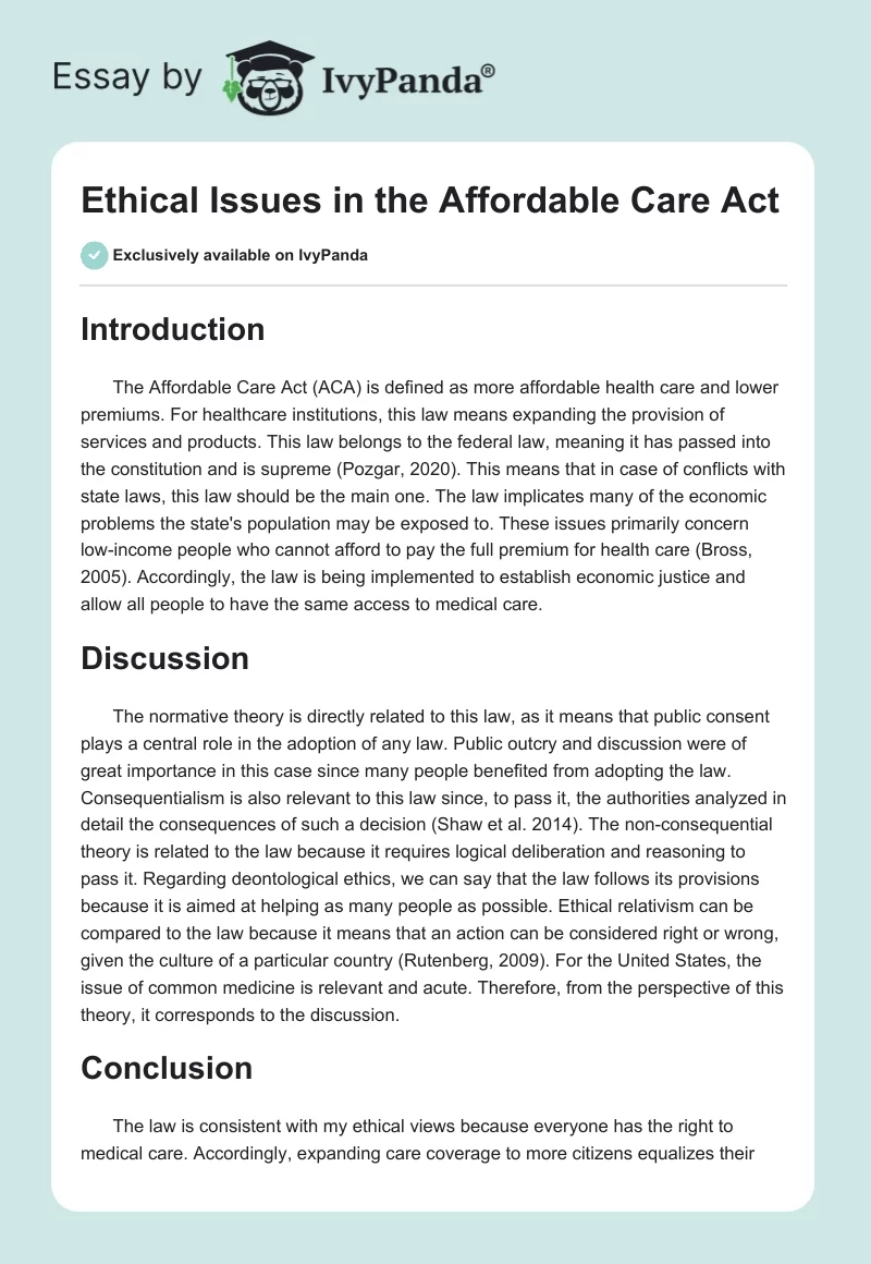 Ethical Issues in the Affordable Care Act. Page 1