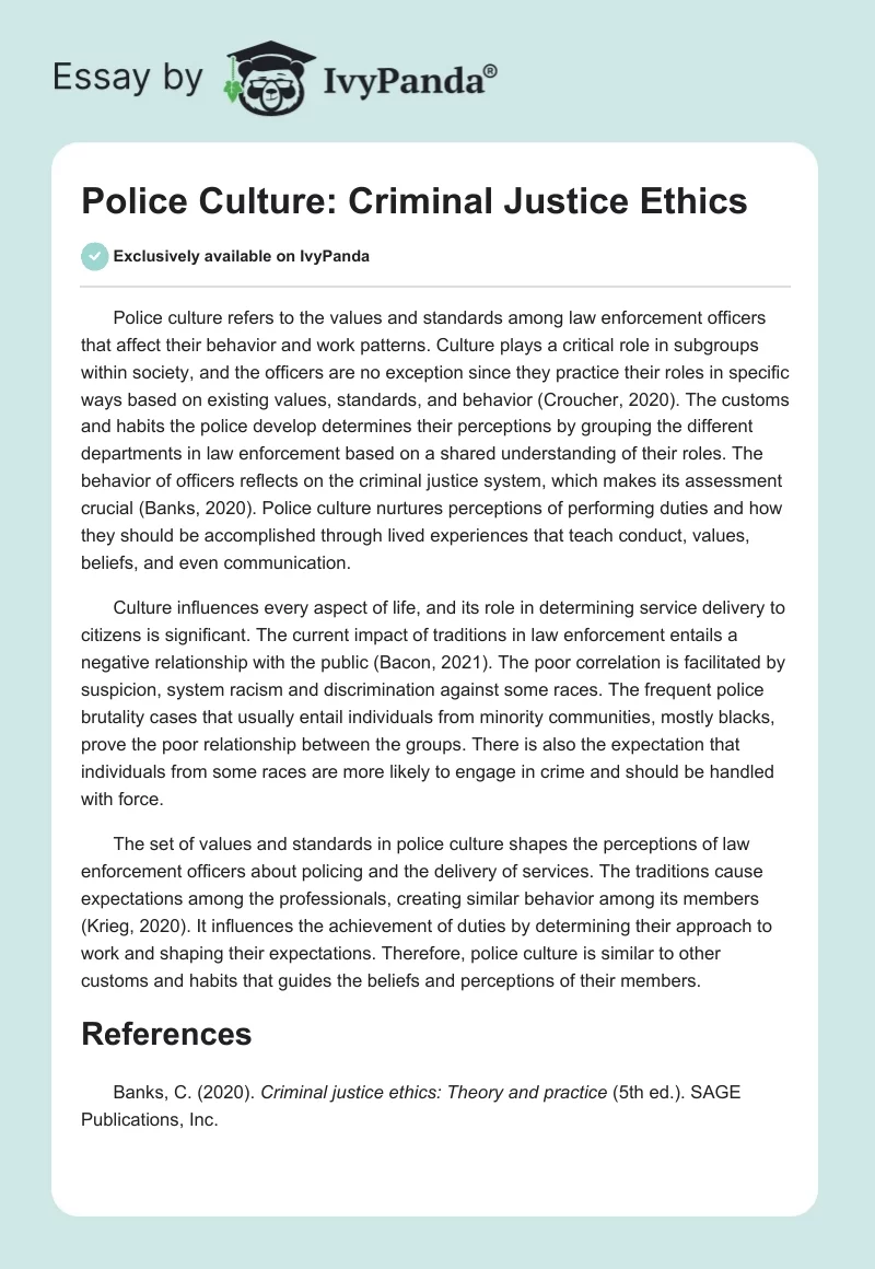 Police Culture: Criminal Justice Ethics. Page 1