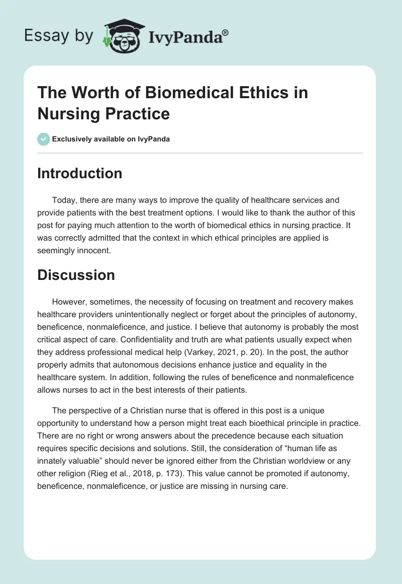 The Worth of Biomedical Ethics in Nursing Practice. Page 1