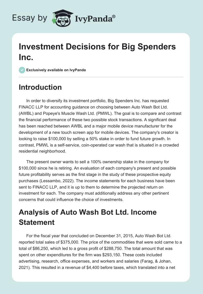 Investment Decisions for Big Spenders Inc.. Page 1