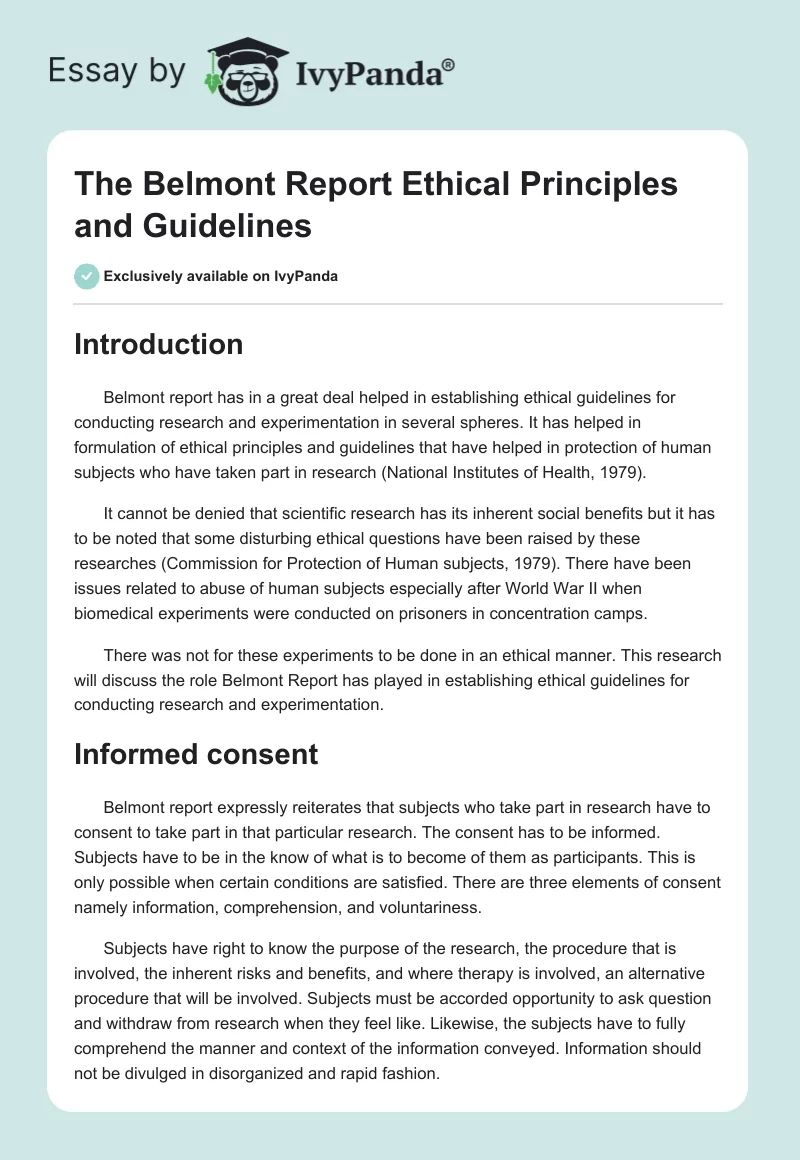 The Belmont Report Ethical Principles and Guidelines. Page 1