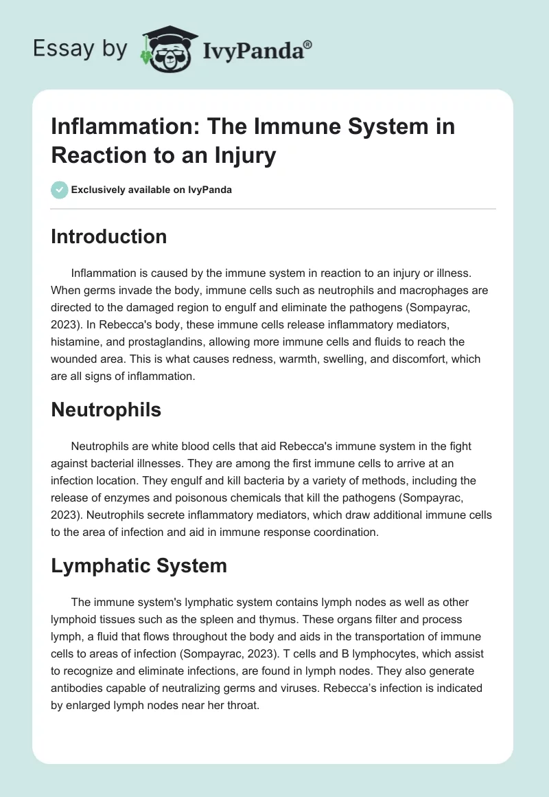 Inflammation: The Immune System in Reaction to an Injury. Page 1