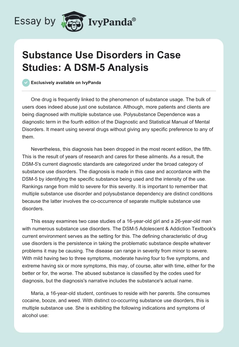 Substance Use Disorders in Case Studies: A DSM-5 Analysis. Page 1