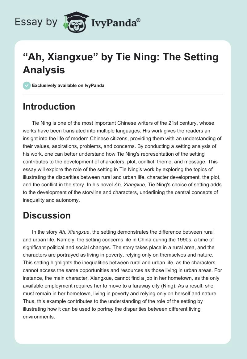 “Ah, Xiangxue” by Tie Ning: The Setting Analysis. Page 1