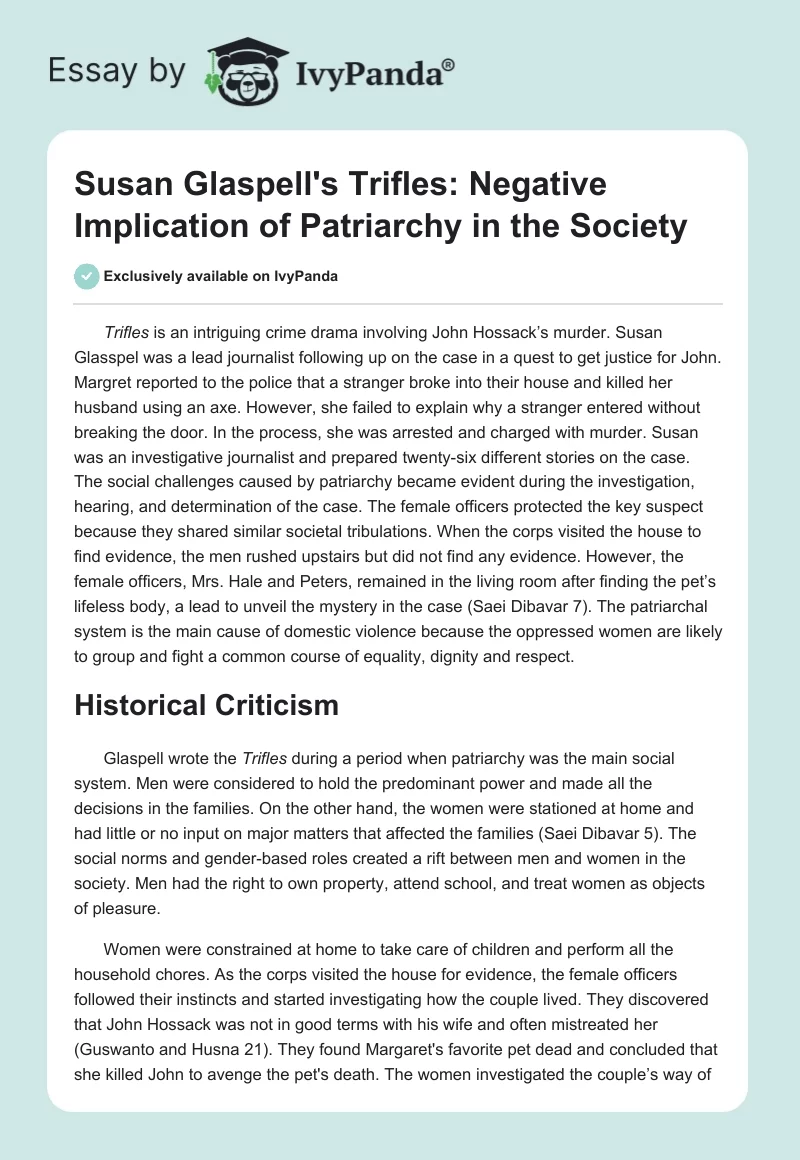 Susan Glaspell's Trifles: Negative Implication of Patriarchy in the Society. Page 1