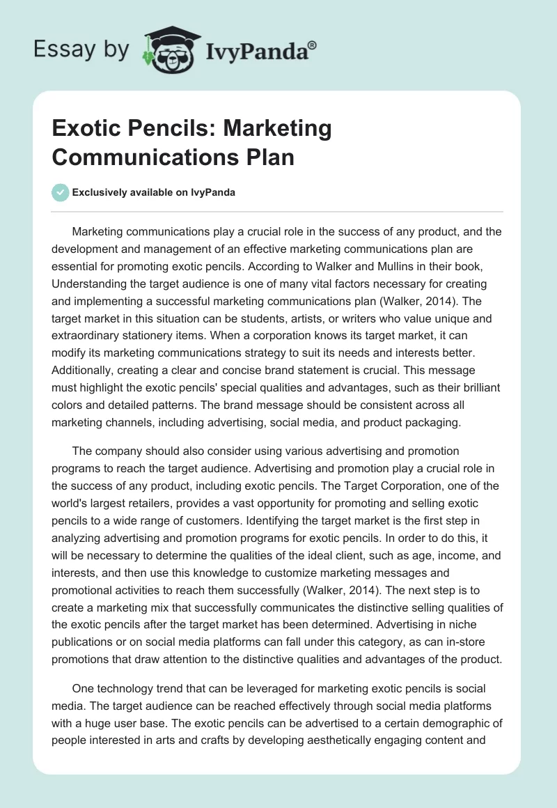 Exotic Pencils: Marketing Communications Plan. Page 1
