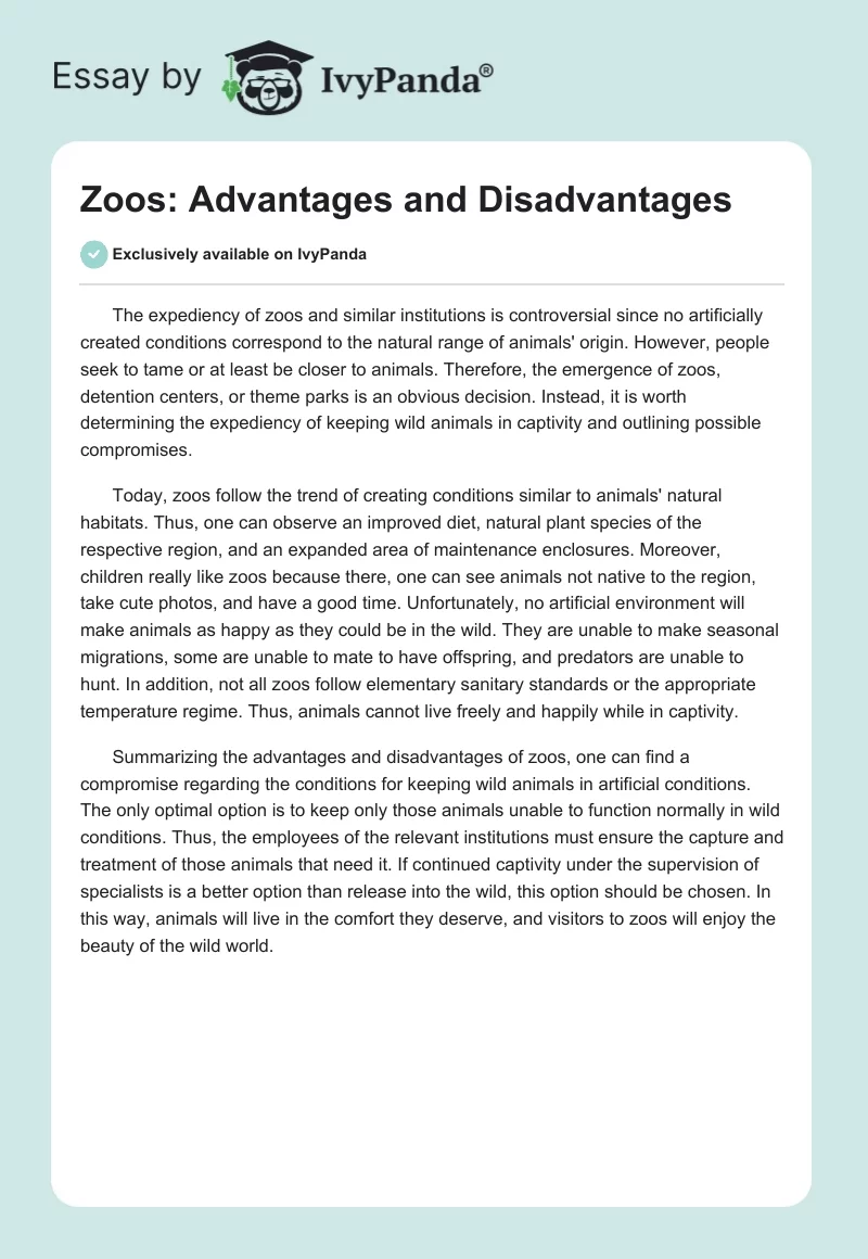 Zoos: Advantages and Disadvantages. Page 1
