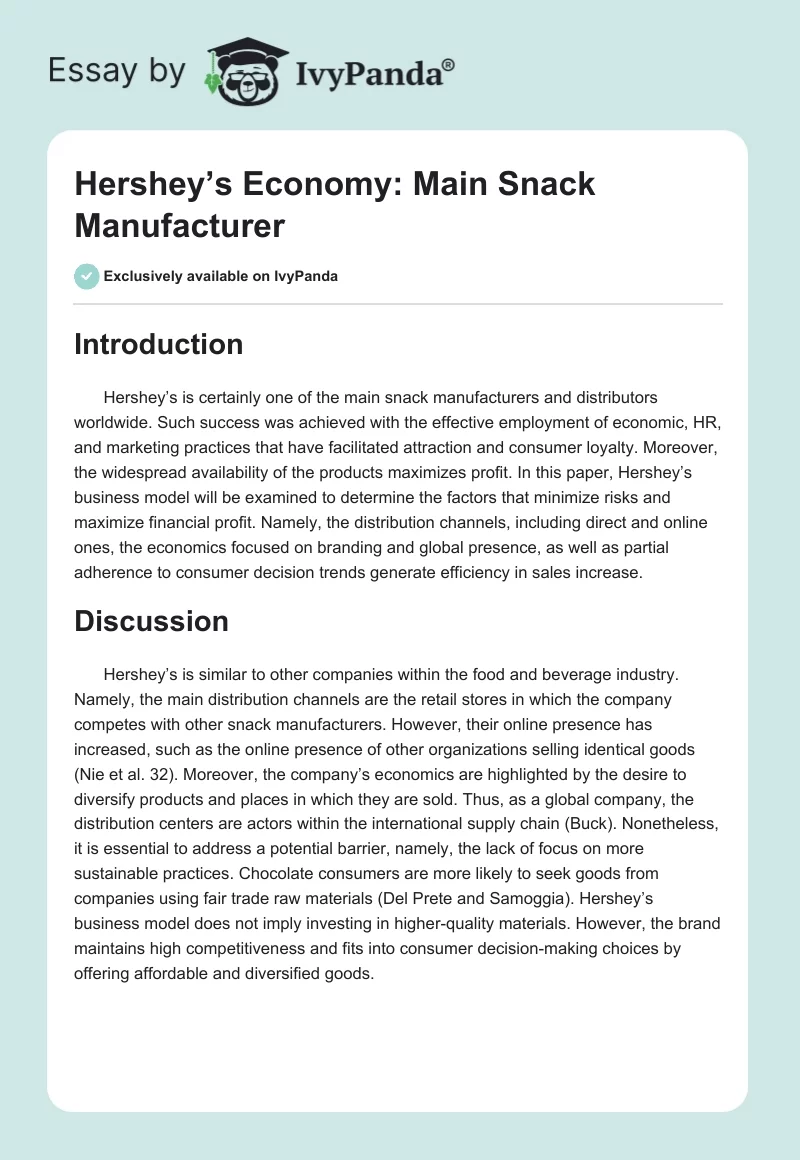 Hershey’s Economy: Main Snack Manufacturer. Page 1
