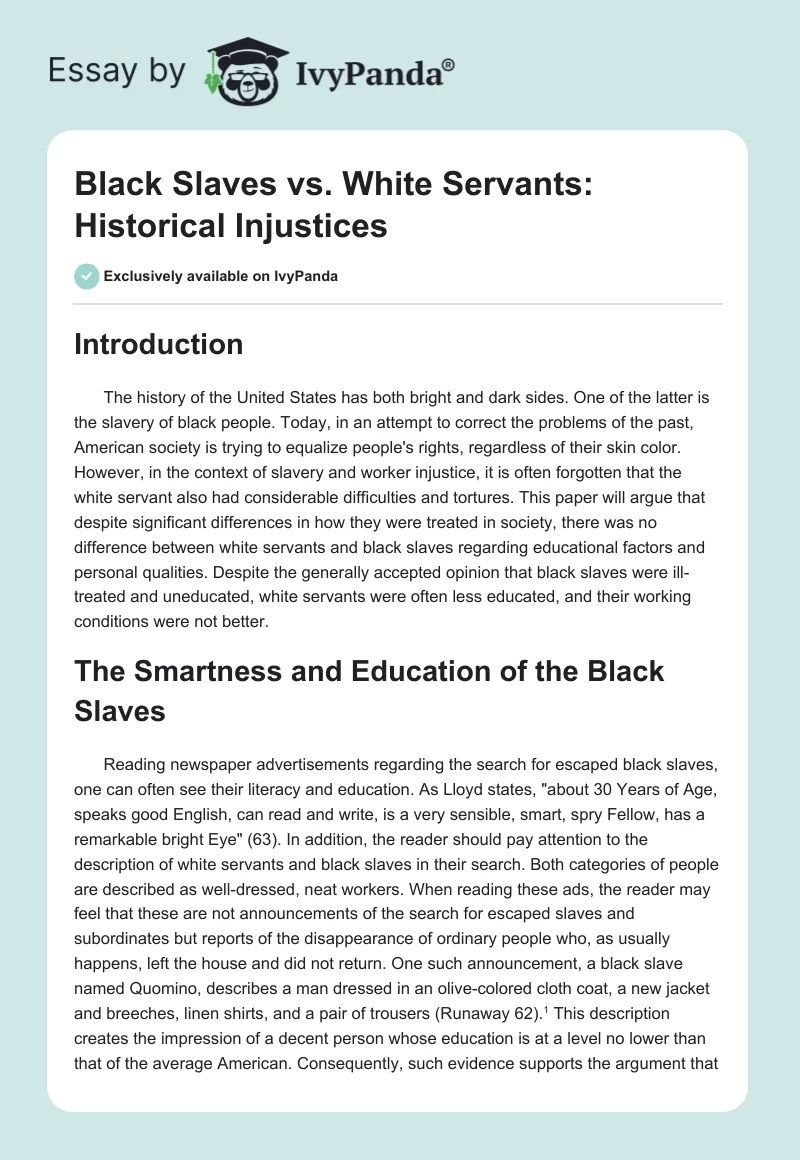 Black Slaves vs. White Servants: Historical Injustices. Page 1