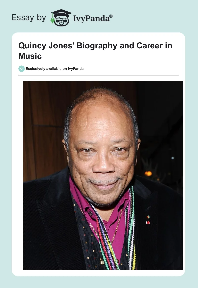 Quincy Jones' Biography and Career in Music. Page 1