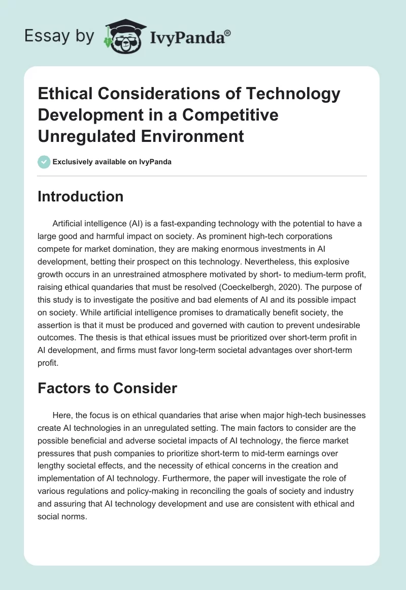 Ethical Considerations of Technology Development in a Competitive Unregulated Environment. Page 1