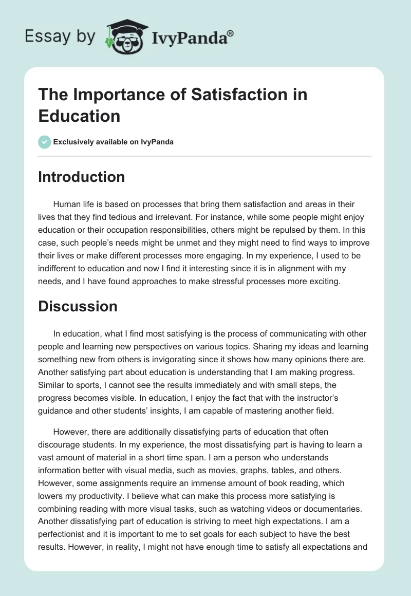 The Importance of Satisfaction in Education. Page 1