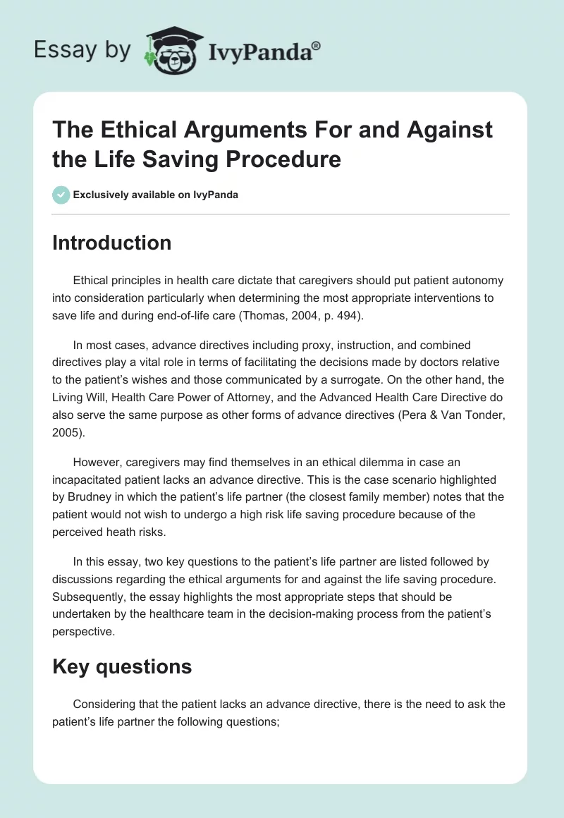 The Ethical Arguments For and Against the Life Saving Procedure. Page 1
