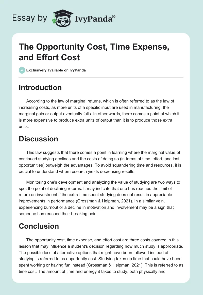 The Opportunity Cost, Time Expense, and Effort Cost. Page 1