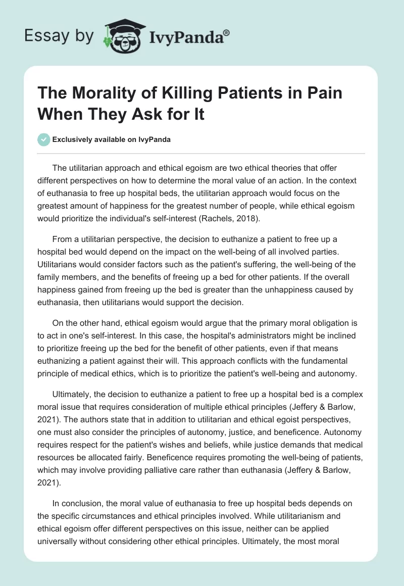 The Morality of Killing Patients in Pain When They Ask for It. Page 1