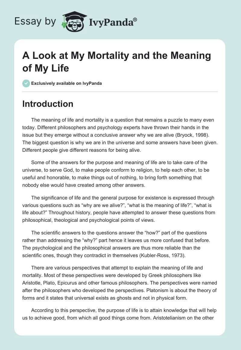 A Look at My Mortality and the Meaning of My Life. Page 1