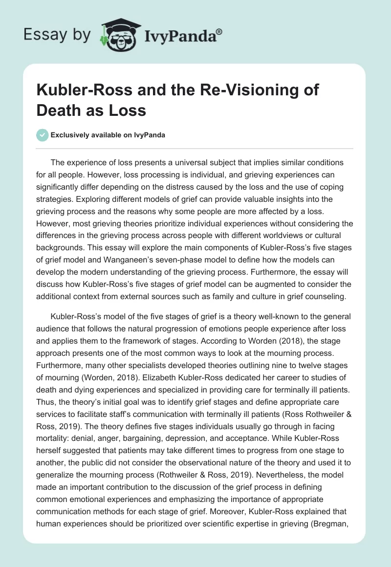 Kubler-Ross and the Re-Visioning of Death as Loss. Page 1