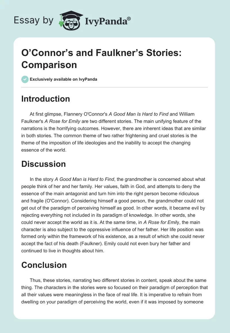 O’Connor’s and Faulkner’s Stories: Comparison. Page 1